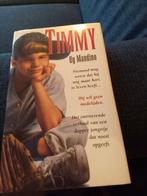 Boek Timmy, Ophalen of Verzenden, Zo goed als nieuw