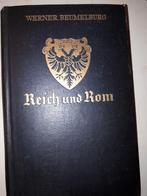 Reich und Rom - Werner Beumelburg (Hardcover), Ophalen of Verzenden, Gelezen