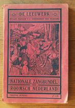 De Leeuwerk Nationale Zangbundel voor Roomsch Nederland 1917, Antiek en Kunst, Antiek | Boeken en Bijbels, Ophalen of Verzenden