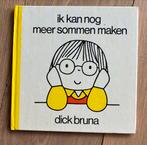 Vintage Dick Bruna - Ik kan nog meer sommen maken, Ophalen of Verzenden, Gelezen, 2 tot 3 jaar
