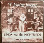 Single Linda & The Nightbirds – 't Klaine Hoezie / Mien Olle, Verzenden, 7 inch, Single, Zo goed als nieuw