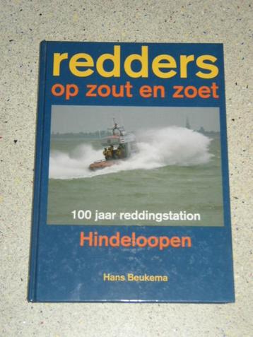Redders op zout en zoet 100 jaar reddingstation Hindeloopen beschikbaar voor biedingen