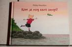 Kom je nog eens langs? / Philip Waechter, Ophalen of Verzenden, Zo goed als nieuw, Fictie algemeen, Voorleesboek