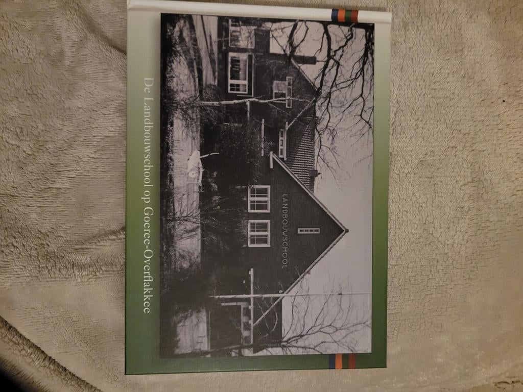 De Landbouwschool op Goeree-Overflakkee, Ophalen of Verzenden