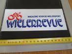 sticker Magazine voor de wielersport WIELERREVUE KNWU Fiets*, Verzamelen, Ophalen, Zo goed als nieuw, Bedrijf of Vereniging