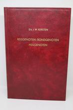 Reisgenoten - bondgenoten - heilgenoten - J.W. Kersten, Boeken, Ophalen of Verzenden, Gelezen, Overige merken