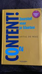 Antal de Waij - Content! 9789089653888  Ondertitel: zuurstof, Verzenden, Zo goed als nieuw, E-commerce en Internet, Antal de Waij