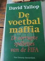 D.A. Yallop - De voetbalmaffia, D.A. Yallop, Ophalen of Verzenden, Zo goed als nieuw, Nederland
