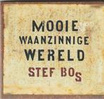 Stef Bos  Mooie waanzinnige Wereld, Cd's en Dvd's, Cd's | Nederlandstalig, Verzenden