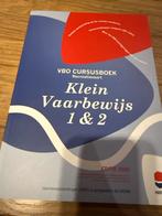 Klein Vaarbewijs 1 & 2 - Cursusboek VBO Recreatievaart, Ophalen of Verzenden, Zo goed als nieuw, Niet van toepassing
