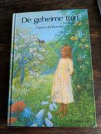 De geheime tuin - Frances H. Burnett, Gelezen, Non-fictie, Ophalen of Verzenden, F. Hodgson Burnett; E. Veegens-Latorf