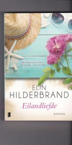 Elin Hilderbrand -Eilandliefde paperback als nieuw 1,99 vzk, Ophalen of Verzenden, Zo goed als nieuw, Nederland