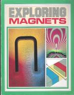 Magneten / Magnetisme / Exploring magnets, Verzenden, Gelezen, Metaaltechniek