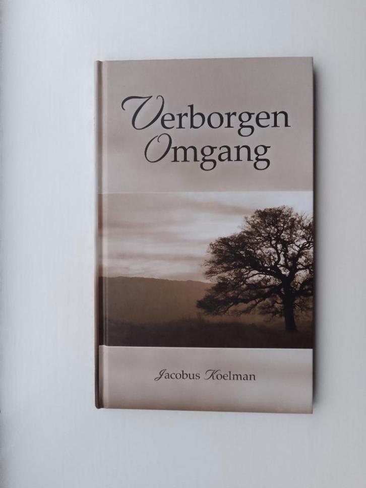 Verborgen omgang - Jacobus Koelman, Boeken, Godsdienst en Theologie, Zo goed als nieuw, Christendom | Protestants, Ophalen of Verzenden
