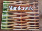 Mandewerk: Vlechttechnieken Boek, Boeken, Hobby en Vrije tijd, Ophalen of Verzenden, Overige onderwerpen, Virginia Harvey/Mac Thiadens