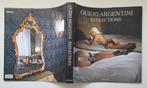 Guido Argentini - Reflections - Hardback - Zeldzaam - 2007, Verzenden, Guido Argentini, Gelezen, Fotografen