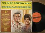 Bobbejaan Schoepen (Zet 'm op Cowboy Bob !) telstar., Cd's en Dvd's, Vinyl | Nederlandstalig, Ophalen of Verzenden, 12 inch, Levenslied of Smartlap