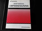 Werkplaatshandboek Honda CBF 600 S/SA/N/NA serie 2004-, Motoren, Verzenden, Honda