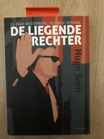 De liegende rechter - Hugo Smit, Boeken, Literatuur, Ophalen of Verzenden, Zo goed als nieuw