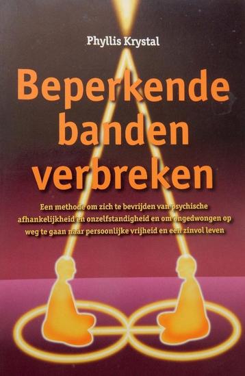 Beperkende banden verbreken - Phyllis Krystal beschikbaar voor biedingen