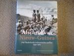 Afscheid van Nieuw-Guinea 1950-1962 / M Elands ea (2003), Boeken, Ophalen of Verzenden, 20e eeuw of later, Zo goed als nieuw