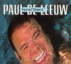 PAUL DE LEEUW 2CD PARACDMOL PUMP UP DE VALIUM annie de rooij, Ophalen of Verzenden, Zo goed als nieuw, Levenslied of Smartlap