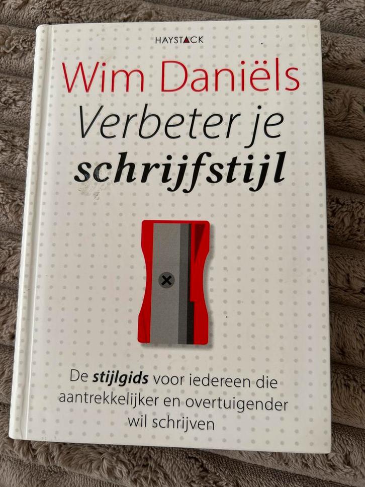 Wim Daniëls - Verbeter je schrijfstijl, Boeken, Overige Boeken, Zo goed als nieuw, Ophalen of Verzenden
