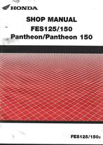 Honda FES125 150 Pantheon Pantheon 150 shop manual scooter, Ophalen of Verzenden, Honda