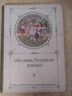 wat onze kinderen zingen, Ophalen of Verzenden