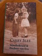 Moederkruid & Dochter van Eva - Carry Slee, Ophalen of Verzenden