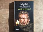 Maarten van Rossem - Wat is geluk?, Maatschappij en Samenleving, Maarten van Rossem, Ophalen of Verzenden, Zo goed als nieuw