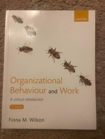 Organizational Behaviour and Work - 5th Edition beschikbaar voor biedingen