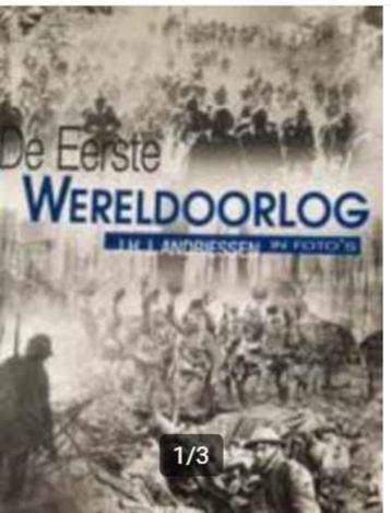 Boek De Eerste Wereldoorlog In Foto's J.H.J Andriessen beschikbaar voor biedingen