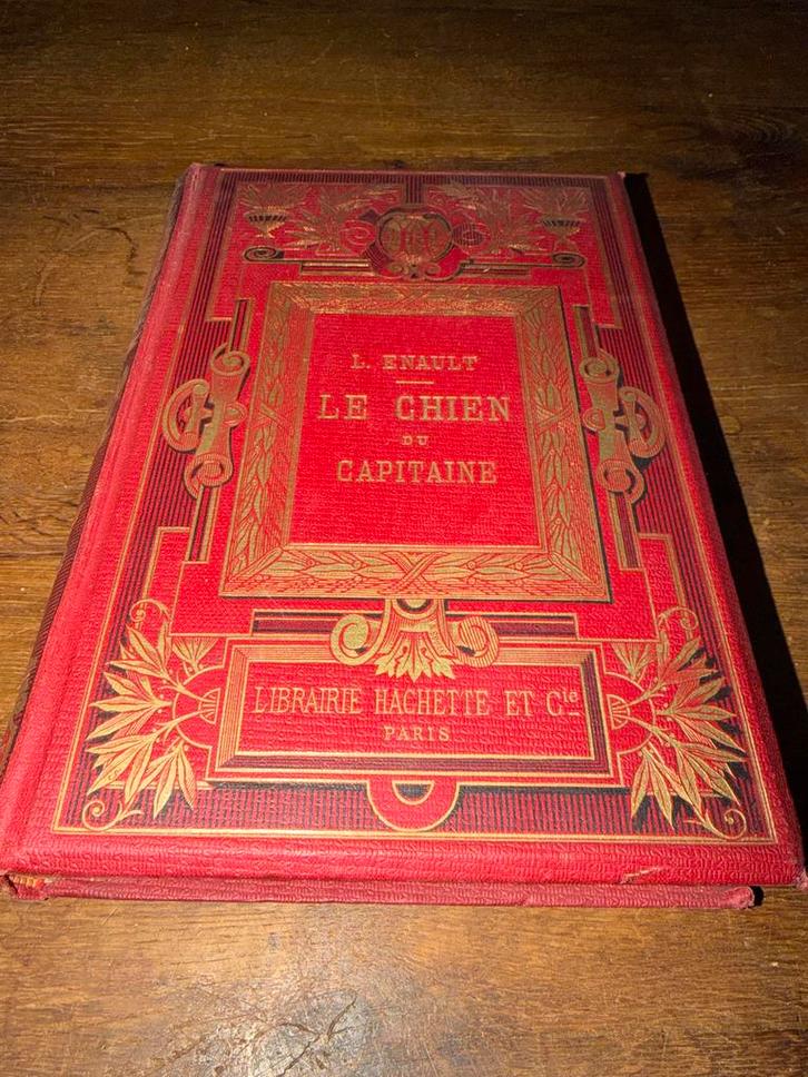 Le Chien du Capitaine - L. Enault, 1881, Antiek en Kunst, Antiek | Boeken en Bijbels, Ophalen of Verzenden