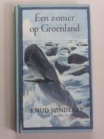Knud Sonderby - Een zomer op Groeneland [2281], Ophalen of Verzenden, Zo goed als nieuw, Nederland, Knud Sonderby
