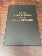 Op de leerschool van vrije genade, Gelezen, Ds. E. Venema, Christendom | Protestants, Ophalen of Verzenden