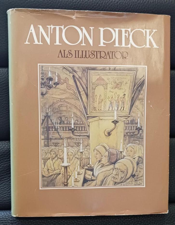 Anton Pieck Als Illustrator, Boeken, Kunst en Cultuur | Beeldend, Gelezen, Grafische vormgeving, Ophalen of Verzenden
