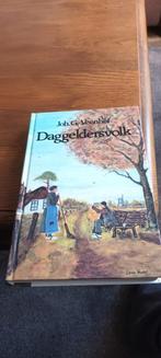 Daggeldersvolk Joh. G. Veenhof, Boeken, Streekboeken en Streekromans, Ophalen of Verzenden, Zo goed als nieuw