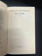 Au Pair - Willem Frederik Hermans, Boeken, Ophalen of Verzenden, Gelezen, Willem Frederik Hermans, Nederland