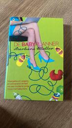 Barbara Muller - De babyplanner, Boeken, Ophalen of Verzenden, Zo goed als nieuw, Barbara Muller