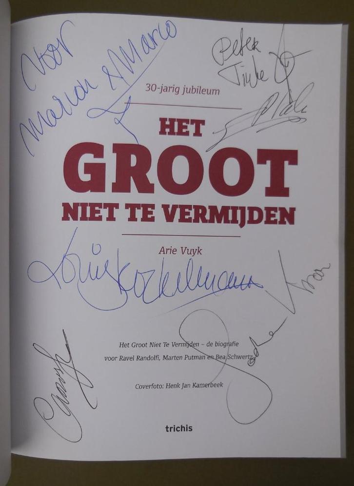 Het Groot niet te Vermijden boek Arie Vuyk gesigneerd !, Verzamelen, Muziek, Artiesten en Beroemdheden, Zo goed als nieuw, Boek, Tijdschrift of Artikel