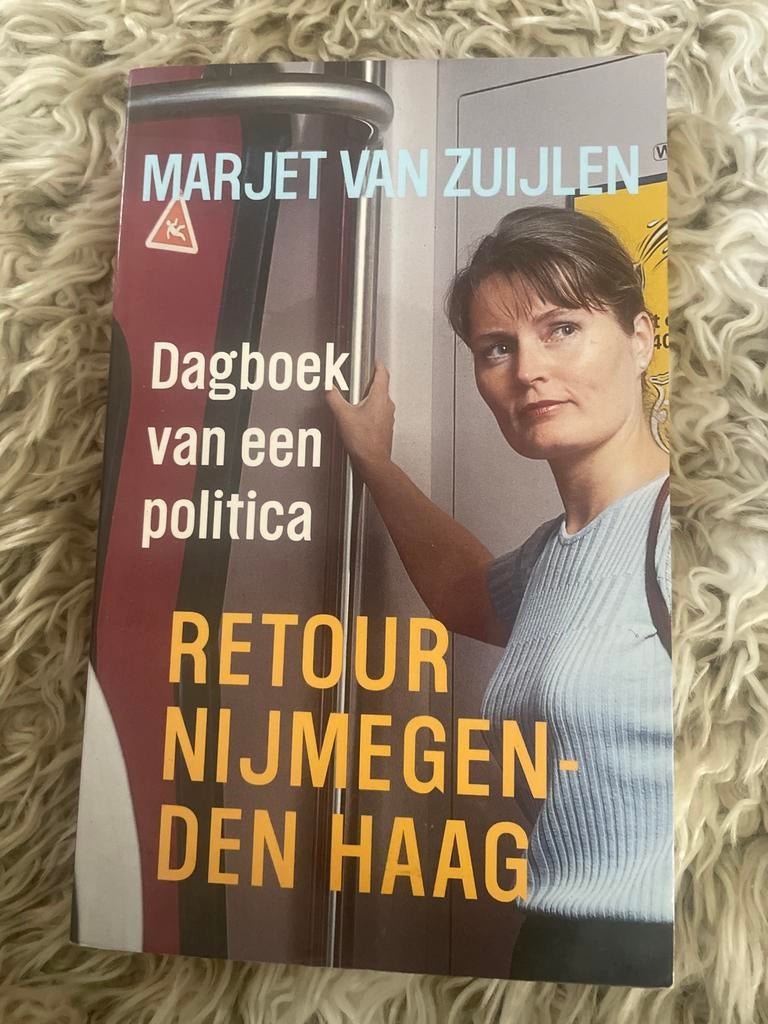 Dagboek van een politica - Retour Nijmegen-Den Haag, Ophalen of Verzenden, Gelezen, Politiek en Staatkunde, Nederland