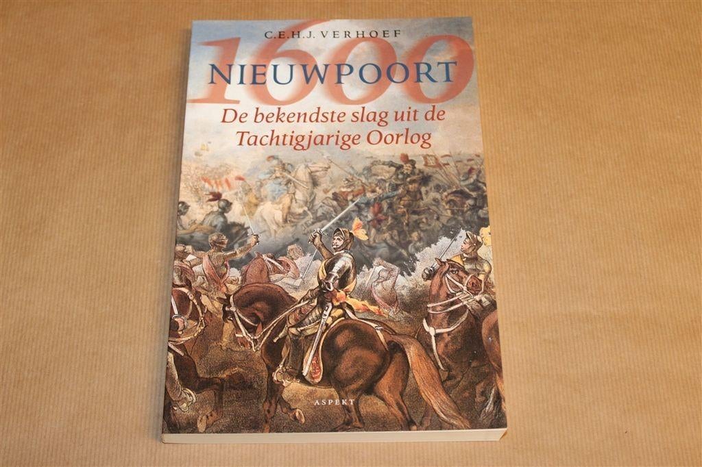 Nieuwpoort 1600 — Bekendste slag uit de 80-jarige Oorlog, Ophalen of Verzenden, 17e en 18e eeuw, Zo goed als nieuw
