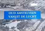 Oud Amstelveen vanuit de lucht. KLM 1999, Ophalen of Verzenden, 20e eeuw of later, Gelezen