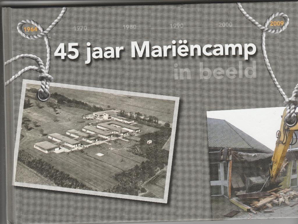 45 jr Marienkamp in Rolde, Boeken, Geschiedenis | Stad en Regio, Ophalen of Verzenden, 19e eeuw, Nieuw
