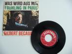 4x single GILBERT BECAUD -, Gebruikt, Overige genres, 7 inch, Ophalen of Verzenden