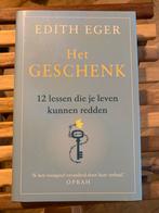 Het Geschenk - Edith Eger (12 lessen die je leven kunnen red, Boeken, Ophalen of Verzenden, Zo goed als nieuw, Nederland