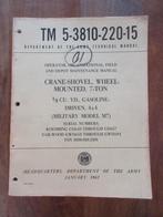 US Army TM 5-3810-220-15 Crane-Shovel Wheel Mounted 7-Ton, Ophalen of Verzenden, Niet van toepassing, Gelezen, Overige onderwerpen