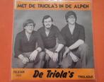 De Triola's - Met de Triola's in de Alpen - Trioladije, Ophalen, Zo goed als nieuw, Overige formaten, Levenslied of Smartlap