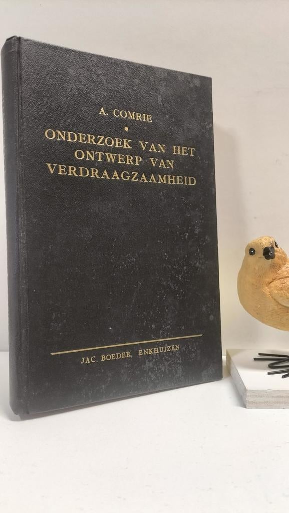 Comrie, A.; Onderzoek van het ontwerp van verdraagzaamheid, Boeken, Ophalen of Verzenden, Gelezen, Christendom | Protestants
